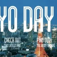 「TOKYO DAY OUT」始動