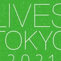 LIVES TOKYO 2021